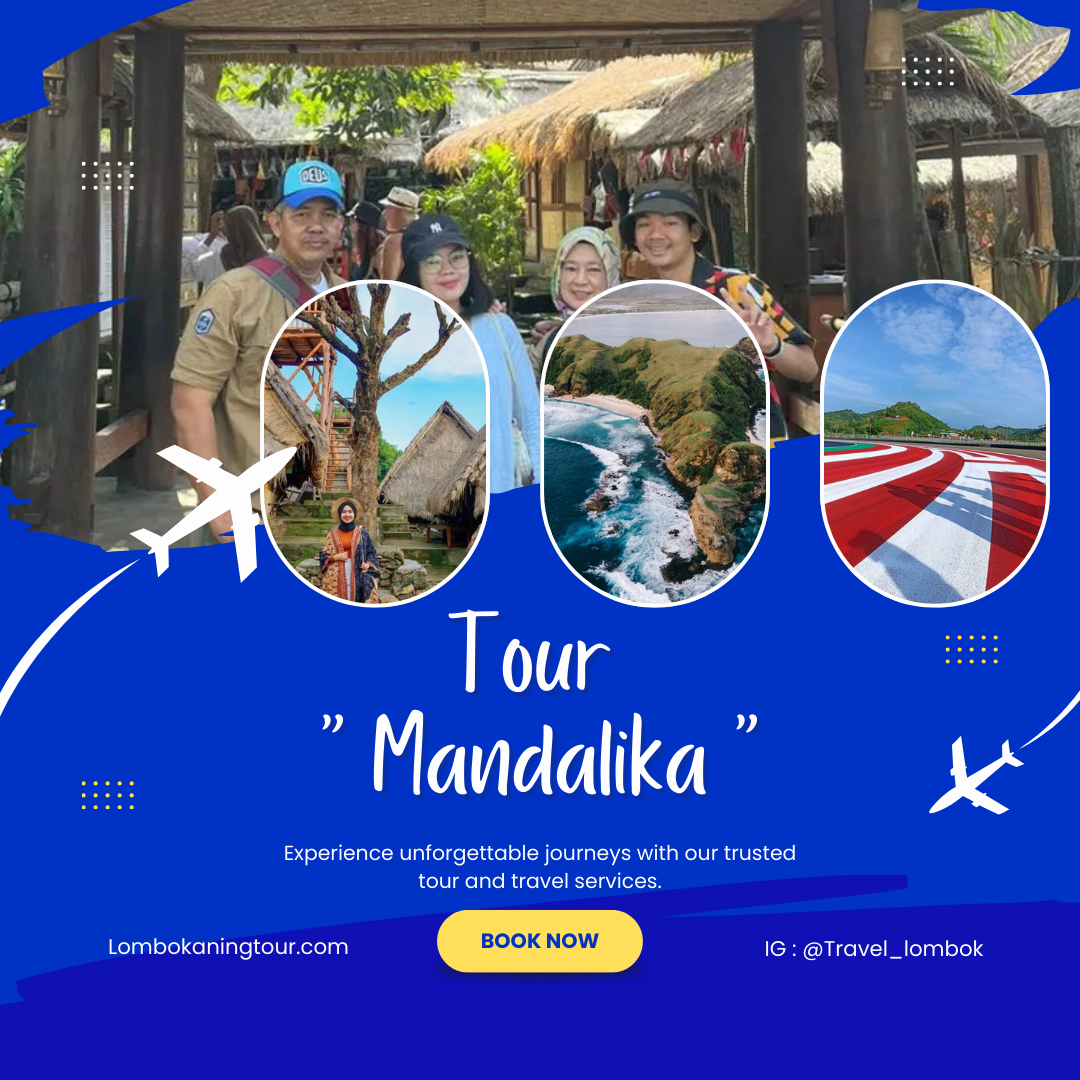 tour kuta Mandalika Lombok